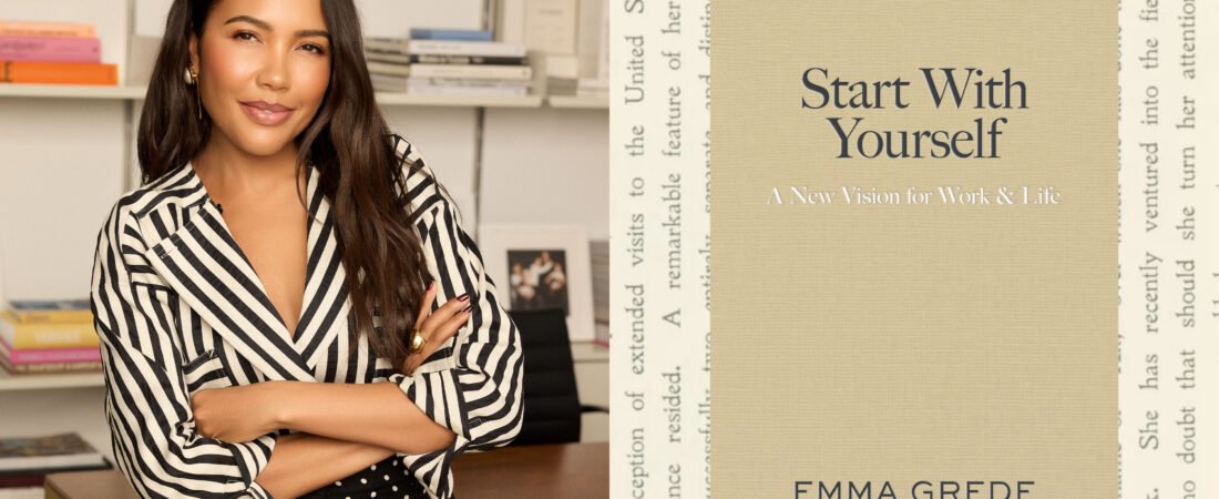 Emma Grede Breaks Down Her Latest Book: Why True Ambition Demands Extreme Accountability